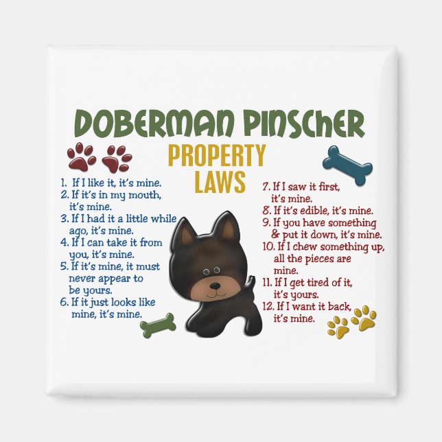 Doberman Pinscher Property Laws 4 Magnet (Front)
