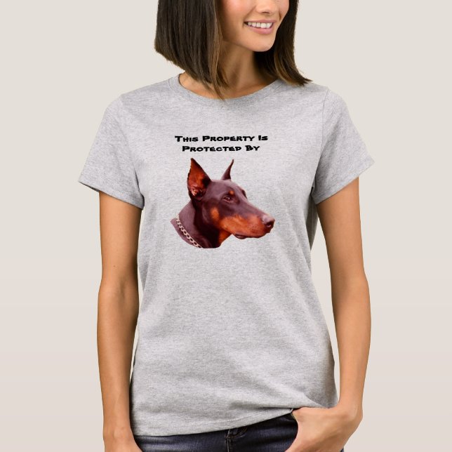 Doberman Pinscher Protected By Funny  T-Shirt (Front)