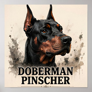 Doberman Pinscher Protective Dog Gift Poster