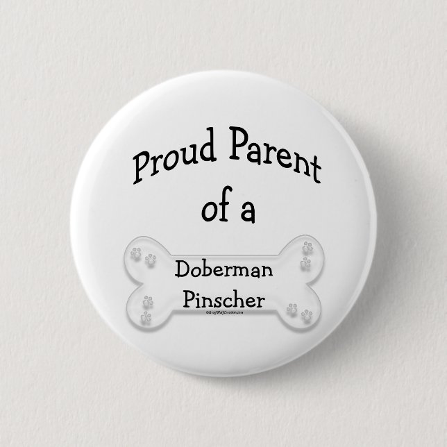 Doberman Pinscher Proud Parent - Button (Front)