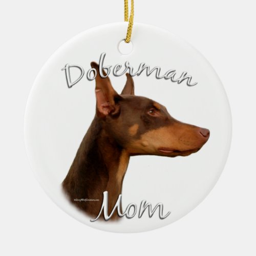Doberman Pinscher red Mom 2 Ceramic Ornament