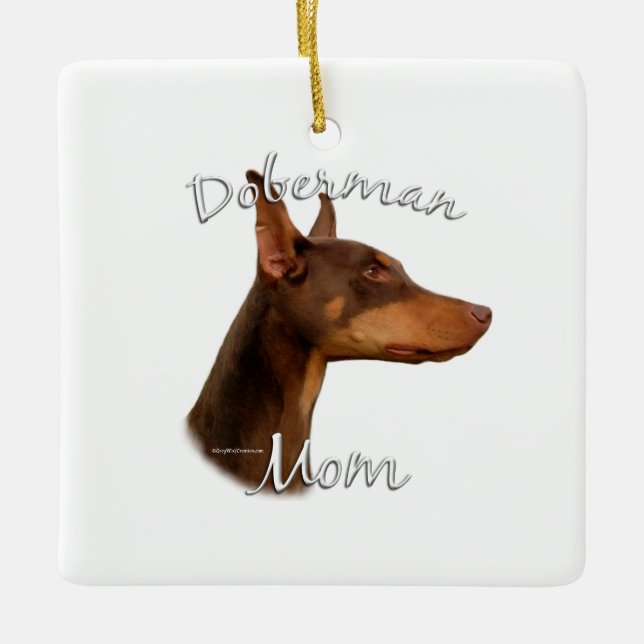 Doberman Pinscher (red) Mom 2 Ceramic Ornament (Front)
