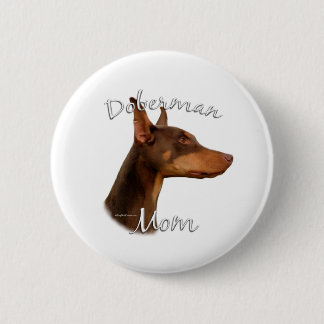 Doberman Pinscher (red) Mom 2 Pinback Button