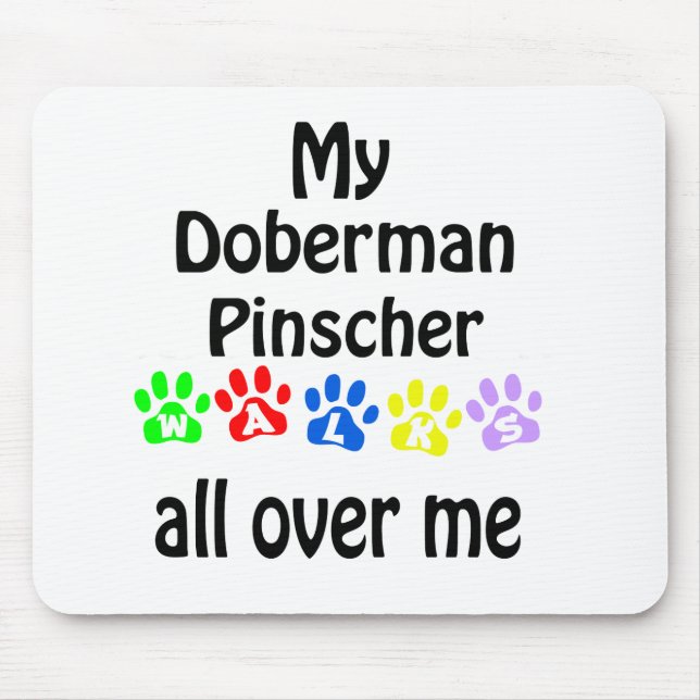 Doberman Pinscher Walks Design Mouse Pad (Front)