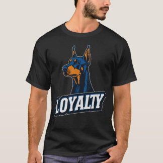 Doberman - Symbol of Loyalty | LOYALTY T-Shirt