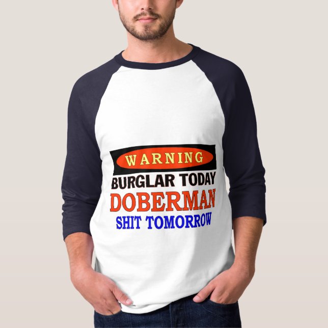 DOBERMAN WARNING T-Shirt (Front)