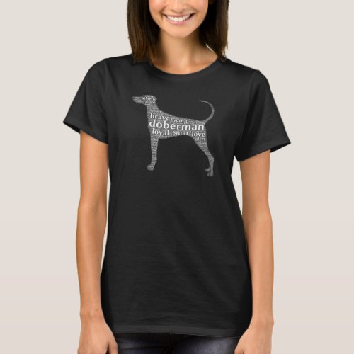 Doberman With A Natural Ears Long Tail Word Cloud T_Shirt