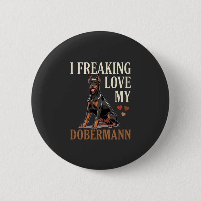 Dobermann Love Dog Lover Button (Front)