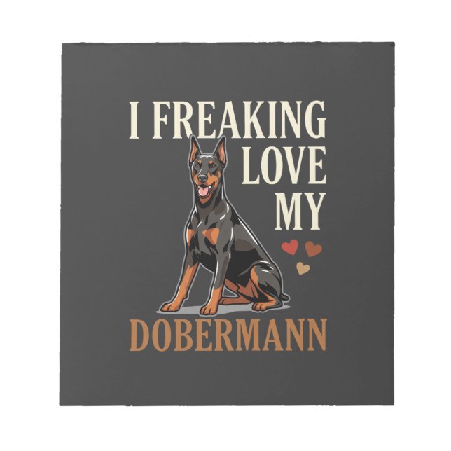 Dobermann Love Dog Lover Notepad (Front)