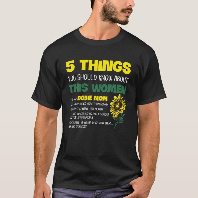 Dobie Mom Doberman Pinscher Mama Dog Lover Woman T-Shirt (Front)