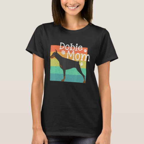 Dobie Mom Mother Doberman Pinschers Dog Vintage T_Shirt