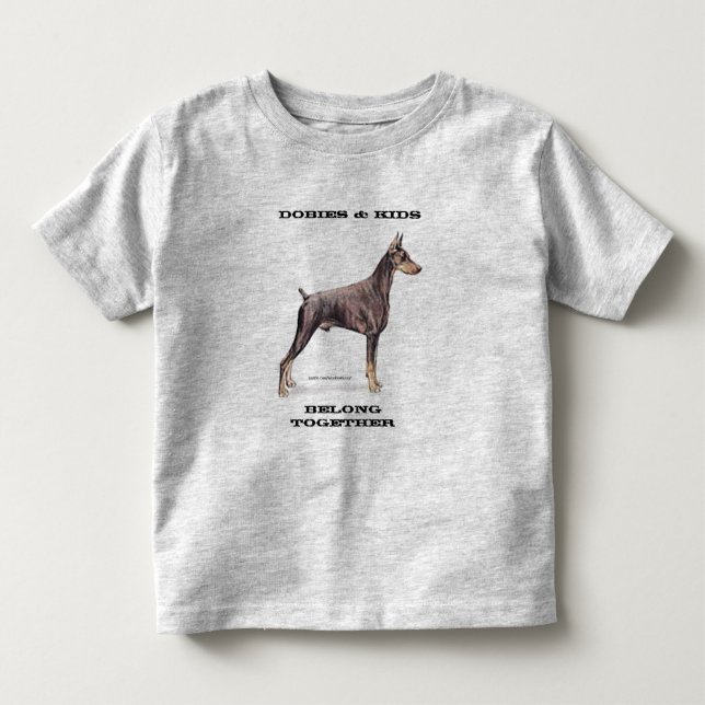 Dobies & Kids -- Doberman Pinscher Toddler T-shirt (Front)