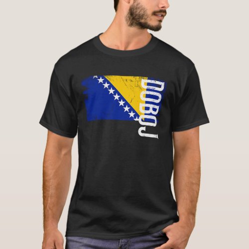 Doboj Bosnia Flag For Bosnian Men Women Kids T_Shirt