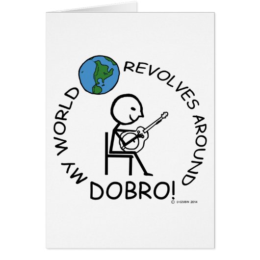 Dobro - World Revolves Around Cards (Front)