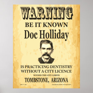 https://rlv.zcache.com/doc_holliday_dentist_notice_old_west_vintage_poster-rcc87f74e4c304d9a8cadef7a8f2c0466_wxn_8byvr_307.jpg