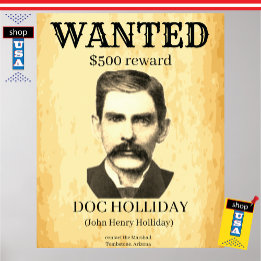 Doc Holliday 💰 Vintage Outlaw Wanted Poster