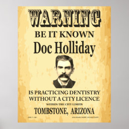 Doc Holliday 💰 Vintage Wanted For Dentistry Poster