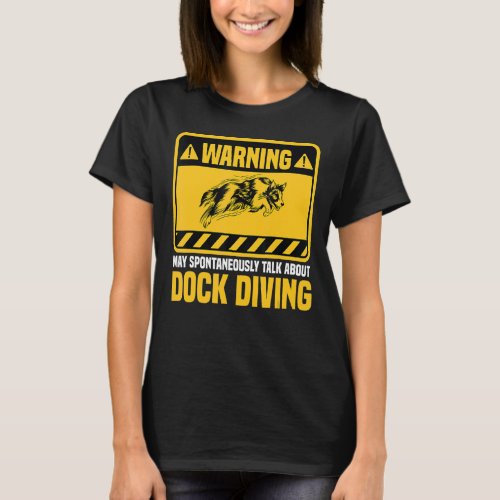 Dock Diving Dog Jumping Pool Board Training Lake 1 T_Shirt