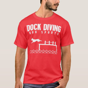 Dock Diving Dog Sport 3 T-Shirt