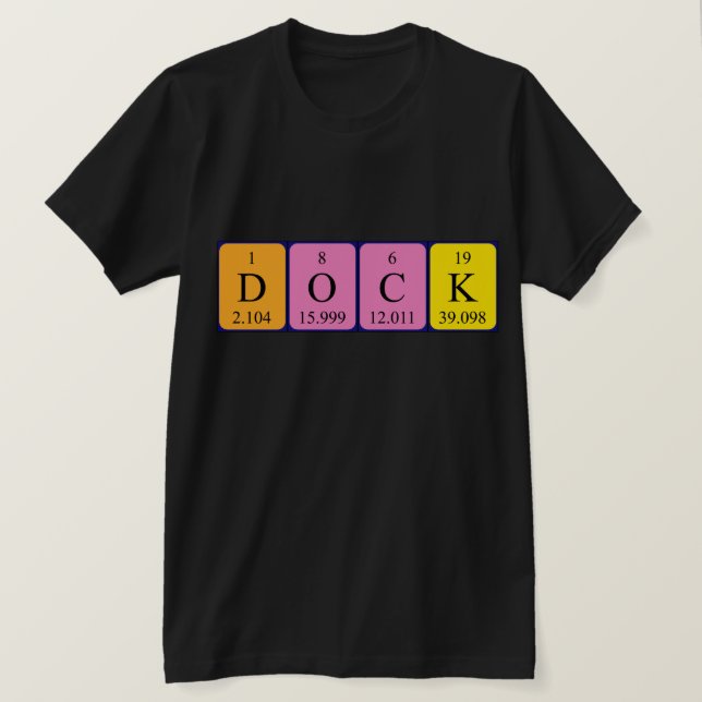 Dock periodic table name shirt (Design Front)