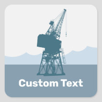 Dockyard Crane Square Sticker