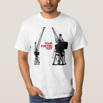 Dockyard Cranes T-Shirt
