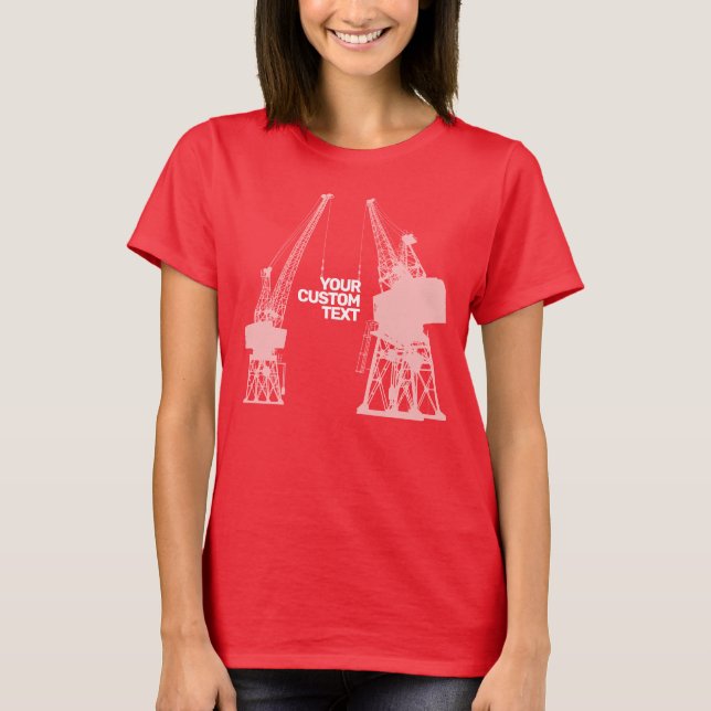 Dockyard Cranes T-Shirt (Front)