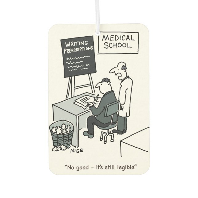 Doctor at Medical School Writing a Prescription Air Freshener (Front)
