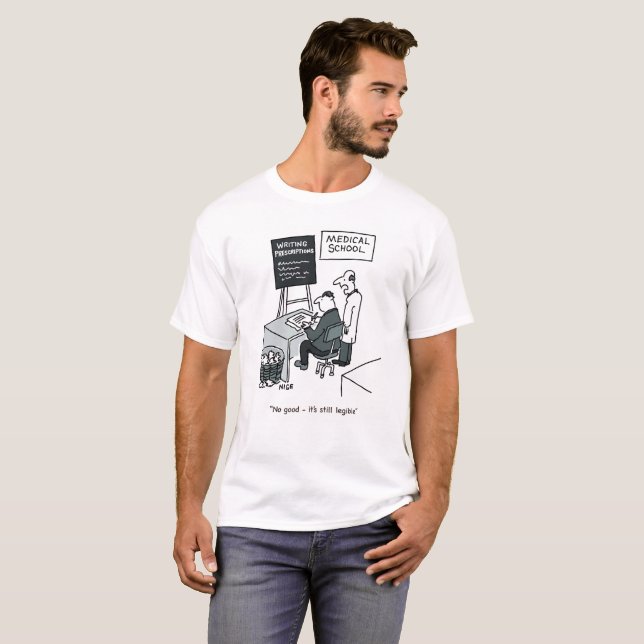 Doctor at Medical School Writing a Prescription T-Shirt (Front Full)
