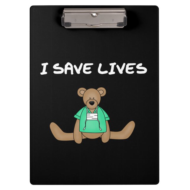 Doctor Bear I Save Lives Clipboard (Front)