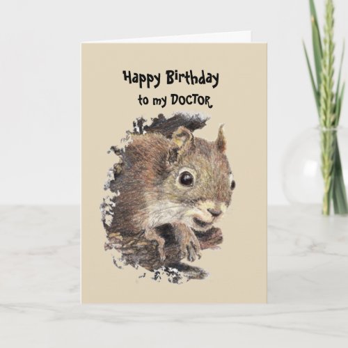 Doctor Birthday Fun with Squirrel Card