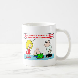 doctor brushed teeth hemorrhoid shrinking cream coffee mug