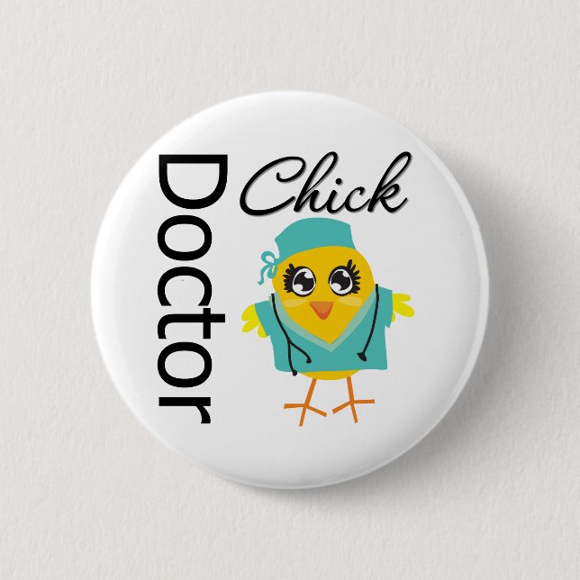 Doctor Chick Pinback Button (Front)