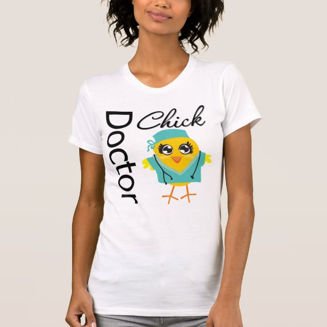 Doctor Chick T-Shirt (Front)