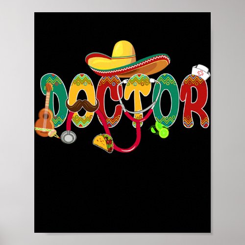 Doctor Cinco De Mayo Mexican  Poster