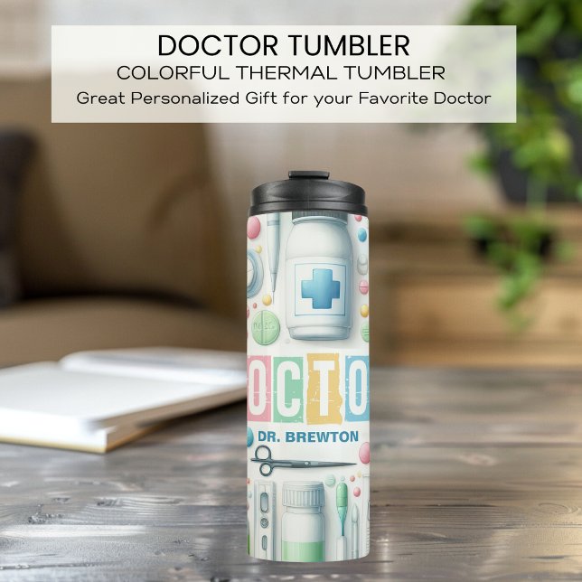  Doctor Colorful Personalized  Thermal Tumbler (Creator Uploaded)