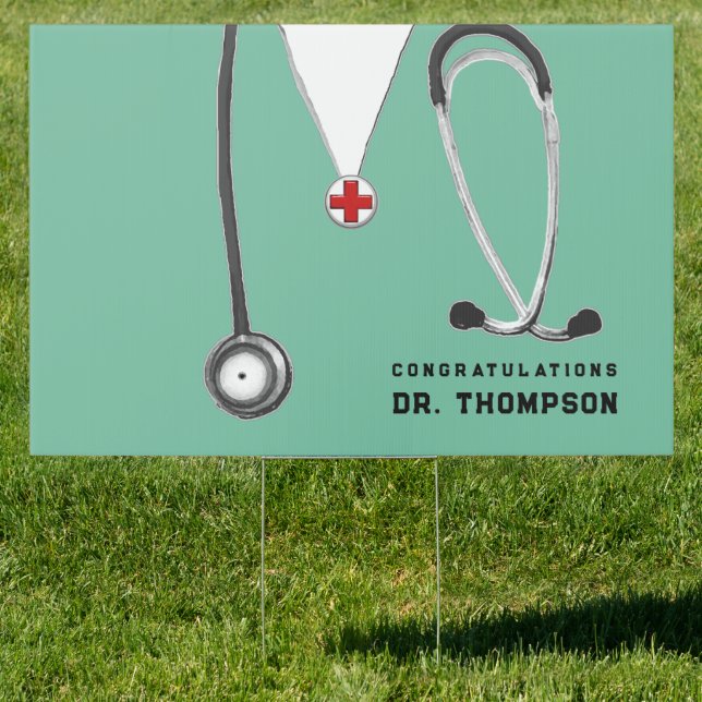 Doctor Congrats Sign (Insitu)