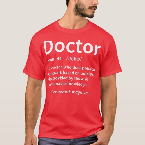 Doctor Definition T_Shirt