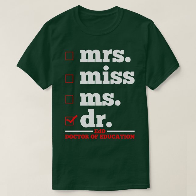 Doctor Doctoral T-Shirt (Design Front)