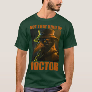 Doctor Doctors Medicine Student Sponsion Doctoral  T-Shirt