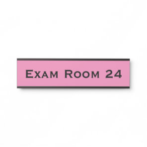Doctor Doctor's Office Dentist Exam Room Door Sign