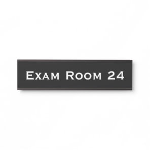 Doctor Doctor's Office Dentist Exam Room Door Sign