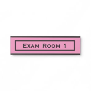 Doctor Doctor's Office Dentist Exam Room Door Sign