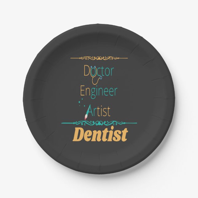 Doctor Engineer Artist Equals Dentist Paper Plates (Front)