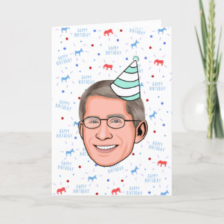 Doctor Fauci Birthday Card