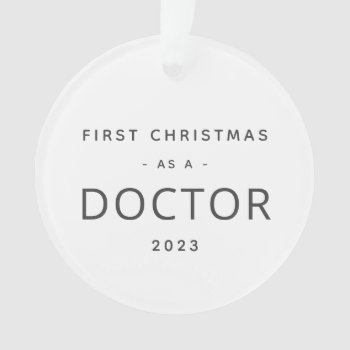 Doctor First Christmas Modern Custom  Ornament by ops2014 at Zazzle