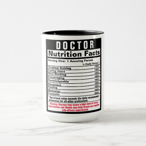 Doctor Funny Nutrional Facts Gift Mug