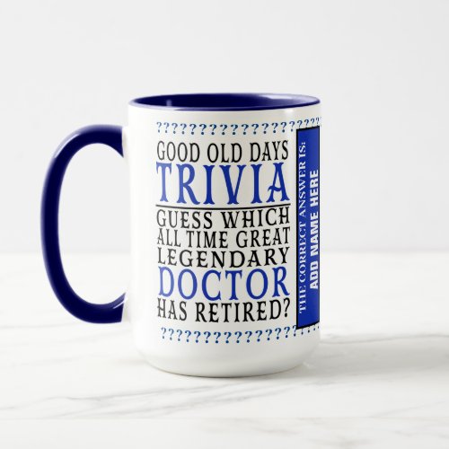 Doctor Funny Personalized Retired Retired Mug