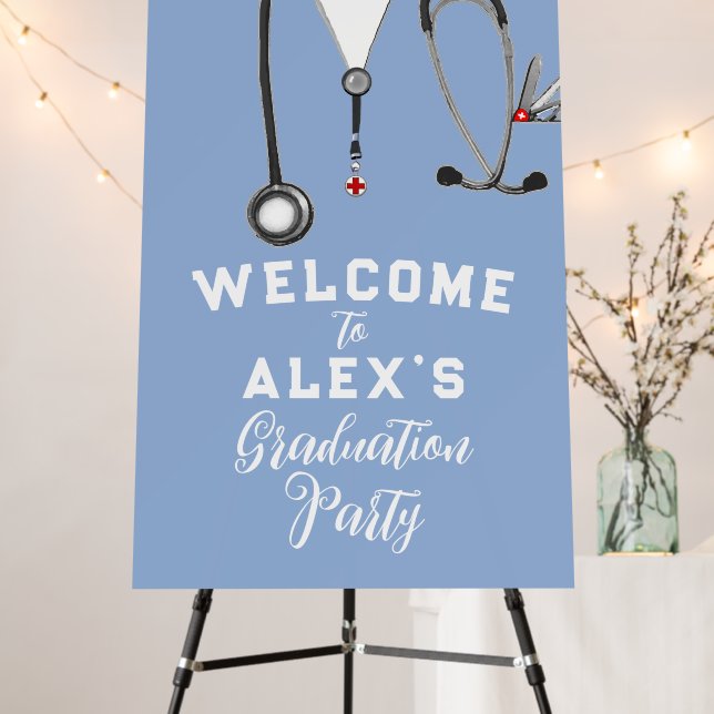 Doctor Graduation Party Welcome Sign (In Situ (Stand))