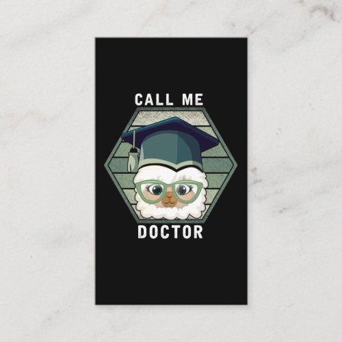 Doctor Graduation PHD Funny Llama Alpaca Business Card